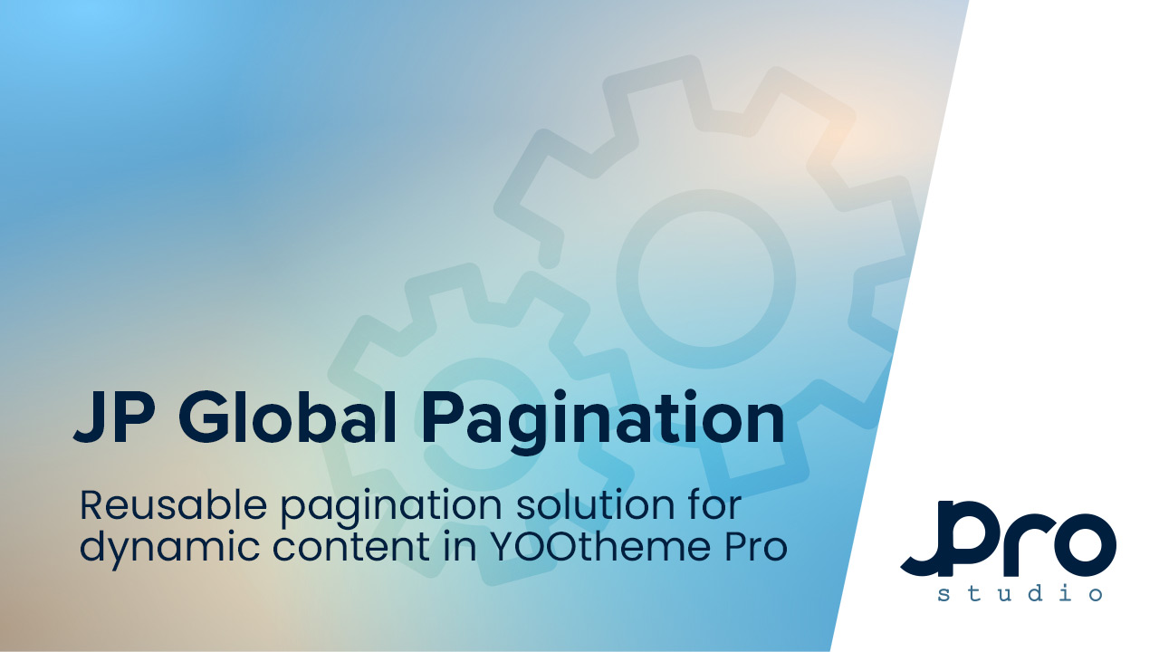 New JP Global Pagination – Reusable pagination solution for dynamic content in YOOtheme Pro